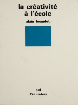 cover image of La Créativité à l'école